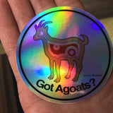 3" Holographic "Got Agoats?" Sticker